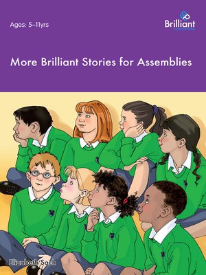cover image of More Brilliant Stories for Assemblies